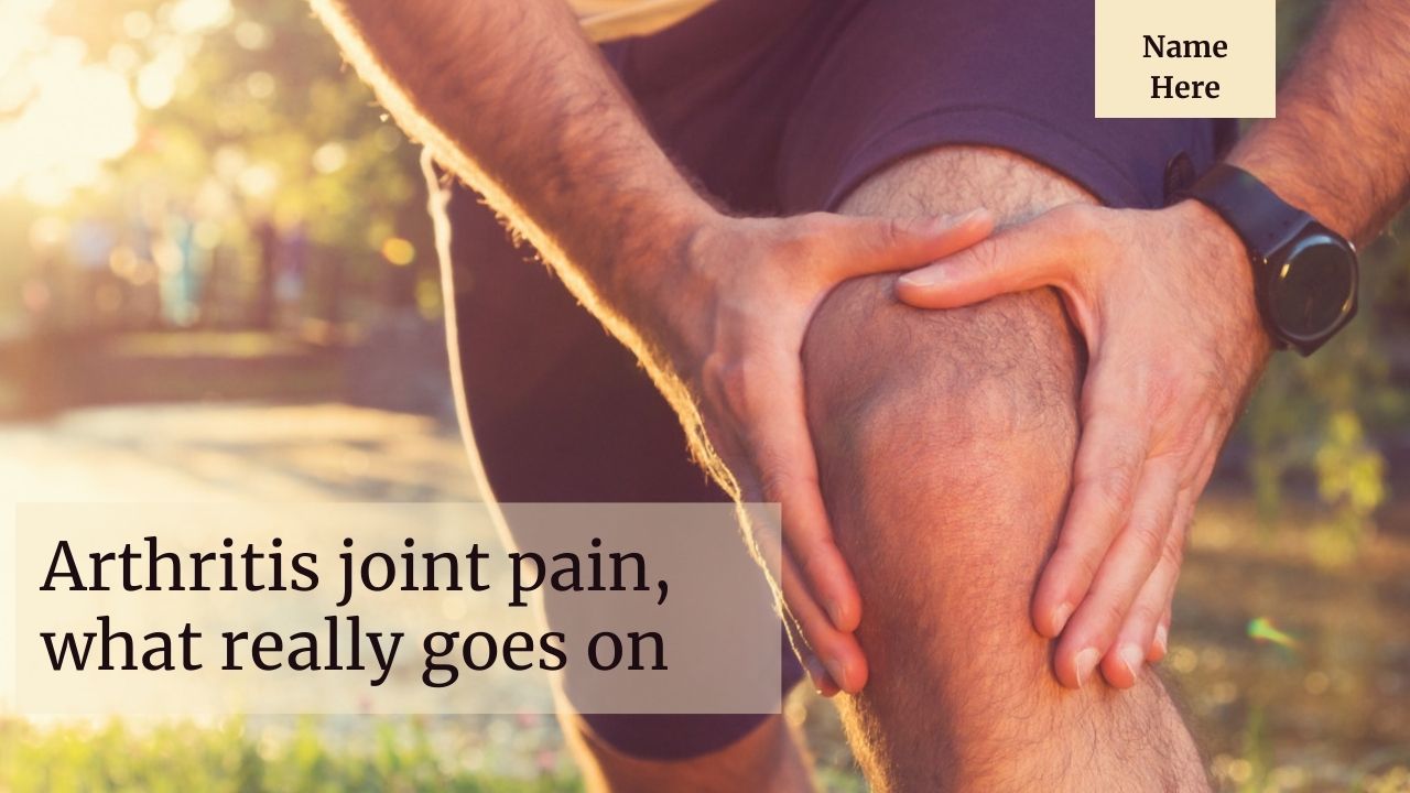 Top 6 Misconceptions about Arthritis joint pain, what really goes on